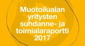 Muotoilualan yritysten suhdanne- ja toimialaraportin 2017 kansikuva