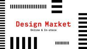 Design Market Online & In-Store