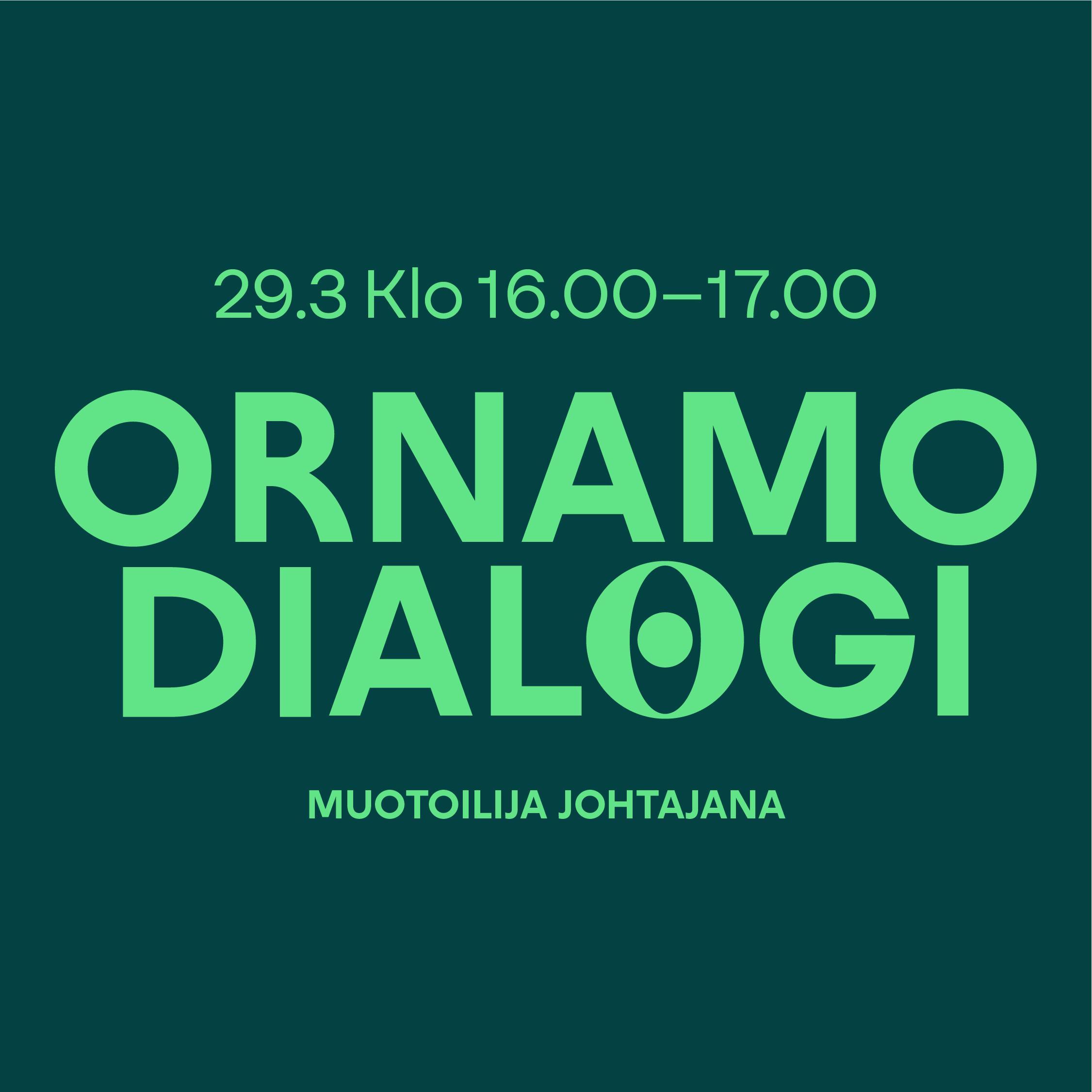 Ornamo Dialogi: Muotoilija johtajana