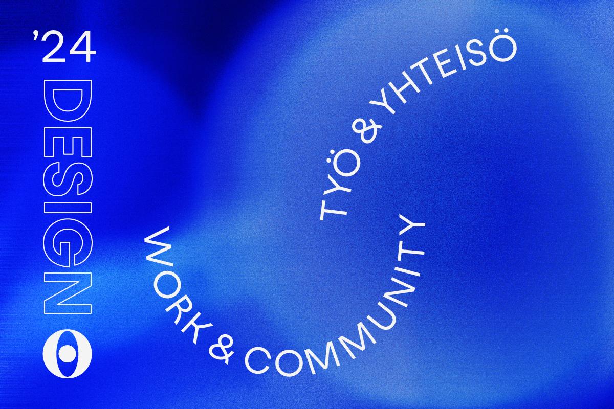 Työ & Yhteisö -kysely 2024 on auki. Work & Community questionnaire '24 is now open.